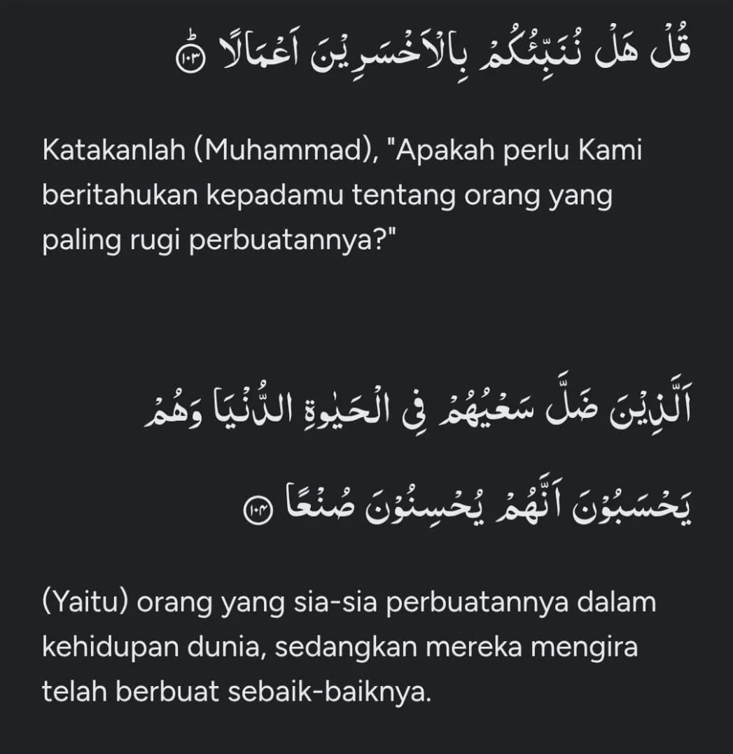 Al-Quran Surat Al-Kahfi Ayat 103-104